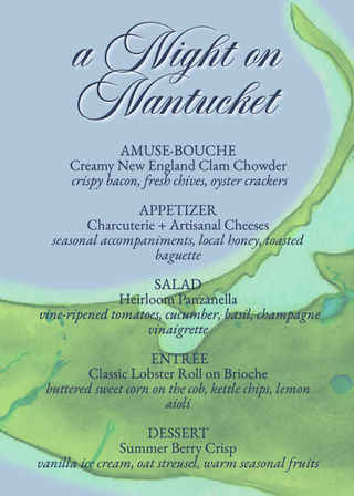 Coastal watercolor menu titled “A Night on Nantucket” listing New England clam chowder, charcuterie and artisanal cheeses, heirloom panzanella, classic lobster roll on brioche, and summer berry crisp.