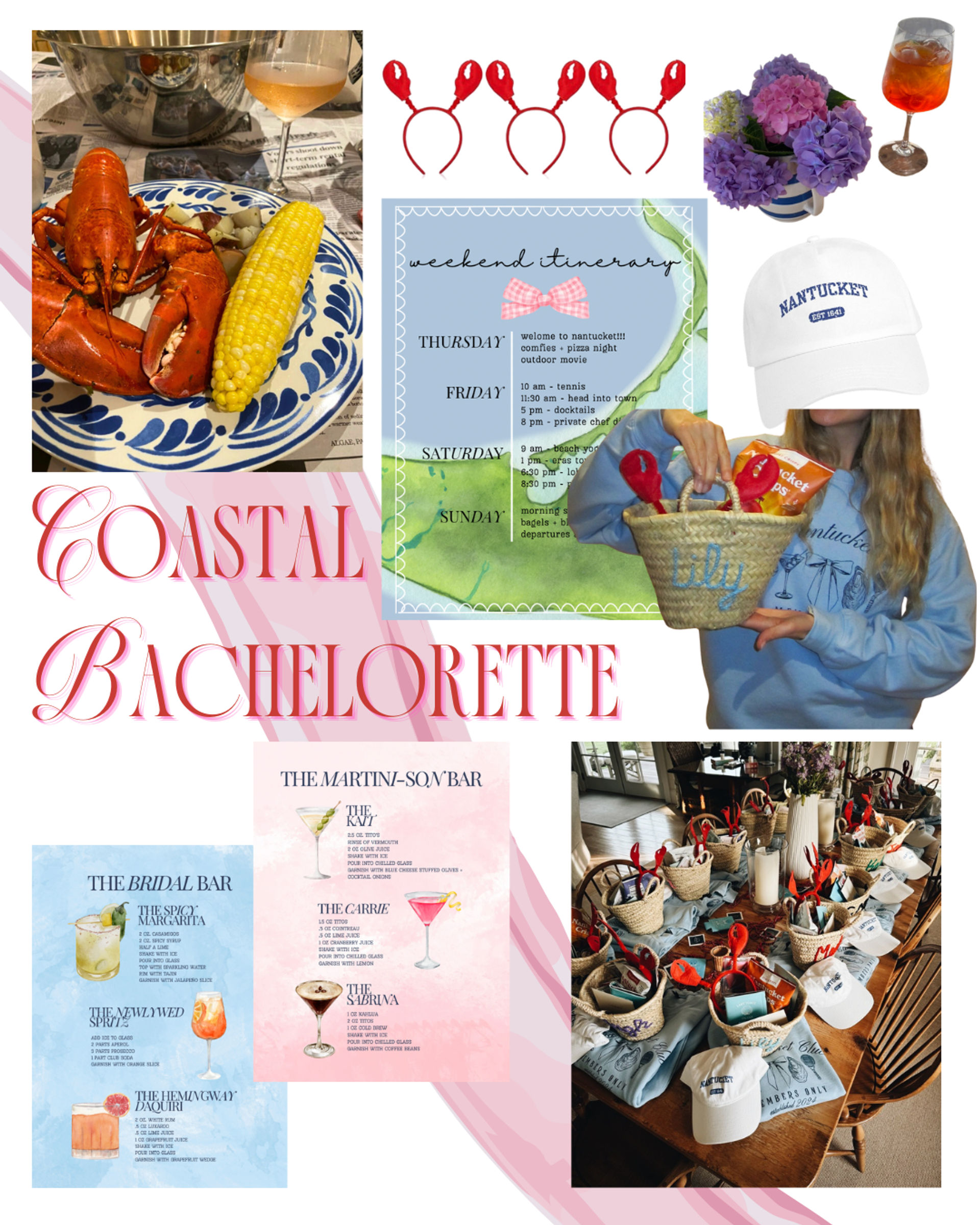 Coastal bachelorette collage showing Nantucket-themed weekend itinerary, lobster boil plate with corn and wine, cocktail menus, hydrangea bouquet, lobster-claw headbands and wicker gift baskets with caps.