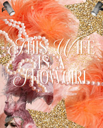 Vibrant showgirl collage with pink and orange ostrich feathers, pearl necklaces, gold glitter stars, spotlights, and elegant script reading 'This Life Is A Showgirl'.
