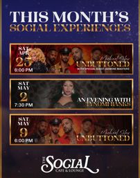 Bold promotional poster for this month’s social experiences and nightlife events featuring drag and live performances: Sat Apr 25 6:00 PM — “Unbuttoned” drag revue with a blonde queen and male dancers; Sat May 2 7:30 PM — glamorous drag headliner; Sat May 9 6:00 PM — male ensemble show, dark purple and gold design.