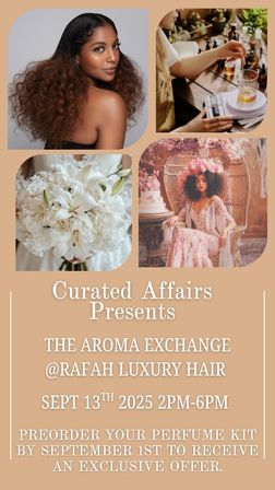 Stylish event flyer collage: portrait of a woman with voluminous textured hair, hands measuring fragrance in glassware, a white bridal bouquet, and a model in a floral crown on a wicker chair. Text promotes “The Aroma Exchange” perfume workshop at a luxury hair salon on Sept 13, 2025 from 2–6 PM with a perfume kit preorder offer by Sept 1.