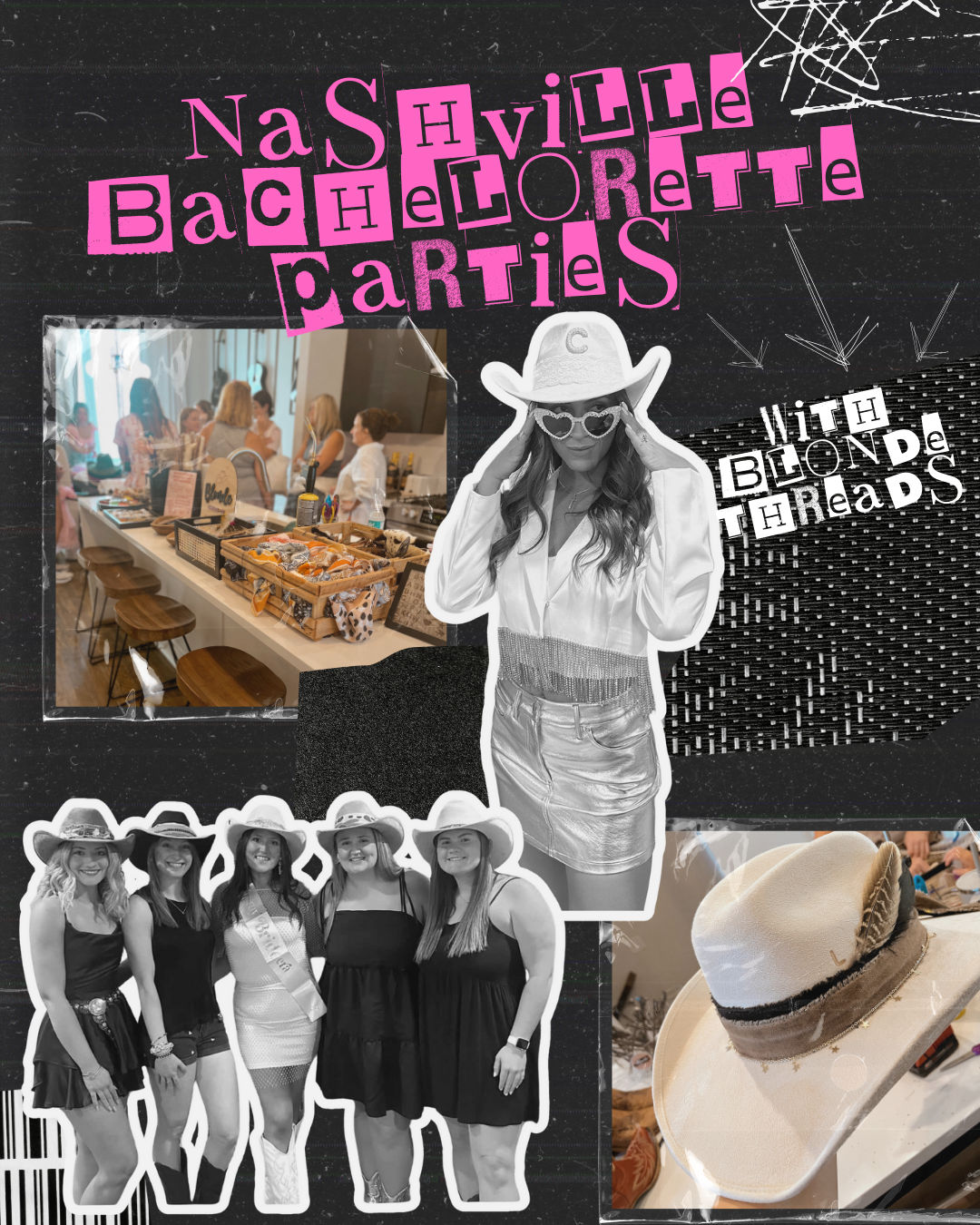 Nashville bachelorette party collage — cowgirl-themed group wearing hats, snack-filled kitchen island, hat-making close-up, and a stylized hot-pink party title.