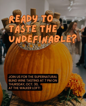 Halloween-themed poster showing a large pumpkin topped with a jeweled crown filled with wine corks, marigold flowers at its base and blurred gallery guests in the background, promoting a supernatural blind wine tasting event.