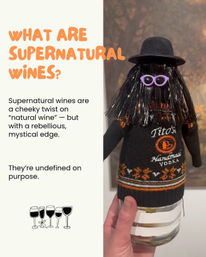 Split graphic: left panel asks What are supernatural wines? with a short definition about a cheeky, mystical twist on natural wine; right panel shows a hand holding a wine bottle dressed as a tiny spooky doll with black fringe hair, purple cat-eye sunglasses, a black hat and a patterned sweater against a blurred autumnal background.