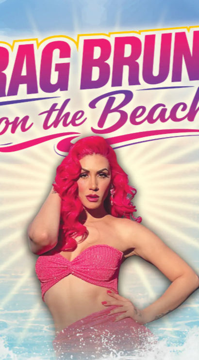 Poster reading 'Drag Brunch on the Beach' featuring a pink-haired drag performer in a sparkly pink bikini top against a sunny tropical ocean backdrop with palm leaves and waves.