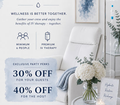 Promotional poster for an IV therapy party in Southern California showing a white recliner and IV drip beside a side table with hydrangeas and a candle; copy highlights premium IV therapy, minimum 6 people, 30% off guests and 40% off host, and the message hydrate · restore · recharge.