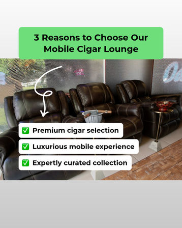 Cozy luxury mobile cigar lounge interior with dark leather recliners, side tables holding cigars and ashtrays, and overlay text highlighting premium cigar selection and curated mobile experience for events