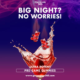 Vibrant ad showing red gummy bears splashing into a red cocktail glass on a purple gradient background, with bold headline “Big Night? No Worries!” and text promoting ultra-potent pre-game gummies — playful party recovery imagery.