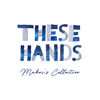These Hands Maker's Collective