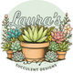 Laura’s Succulent Designs