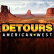 Detours American West