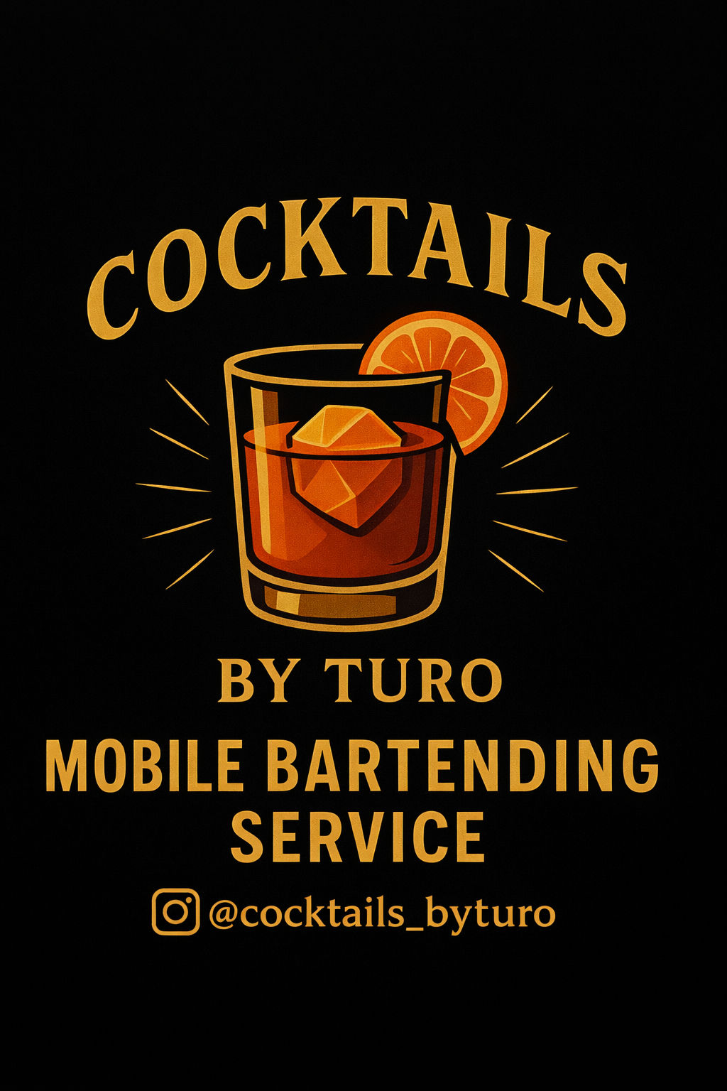 Stylized logo of a whiskey cocktail with ice and an orange slice, gold vintage lettering promoting a mobile bartending service on a black background.
