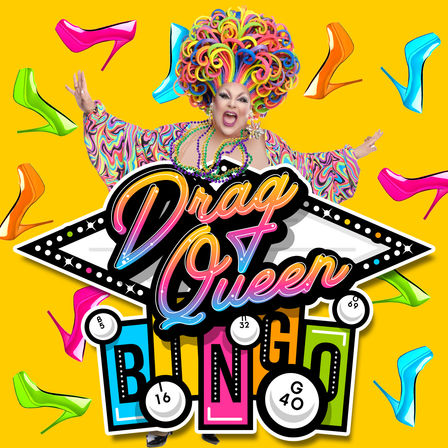 Colorful event poster of a flamboyant drag performer with a rainbow curly wig and swirly psychedelic robe bursting from a retro marquee that reads "Drag Queen Bingo", surrounded by numbered bingo balls and neon high-heeled shoes on a bright yellow background.
