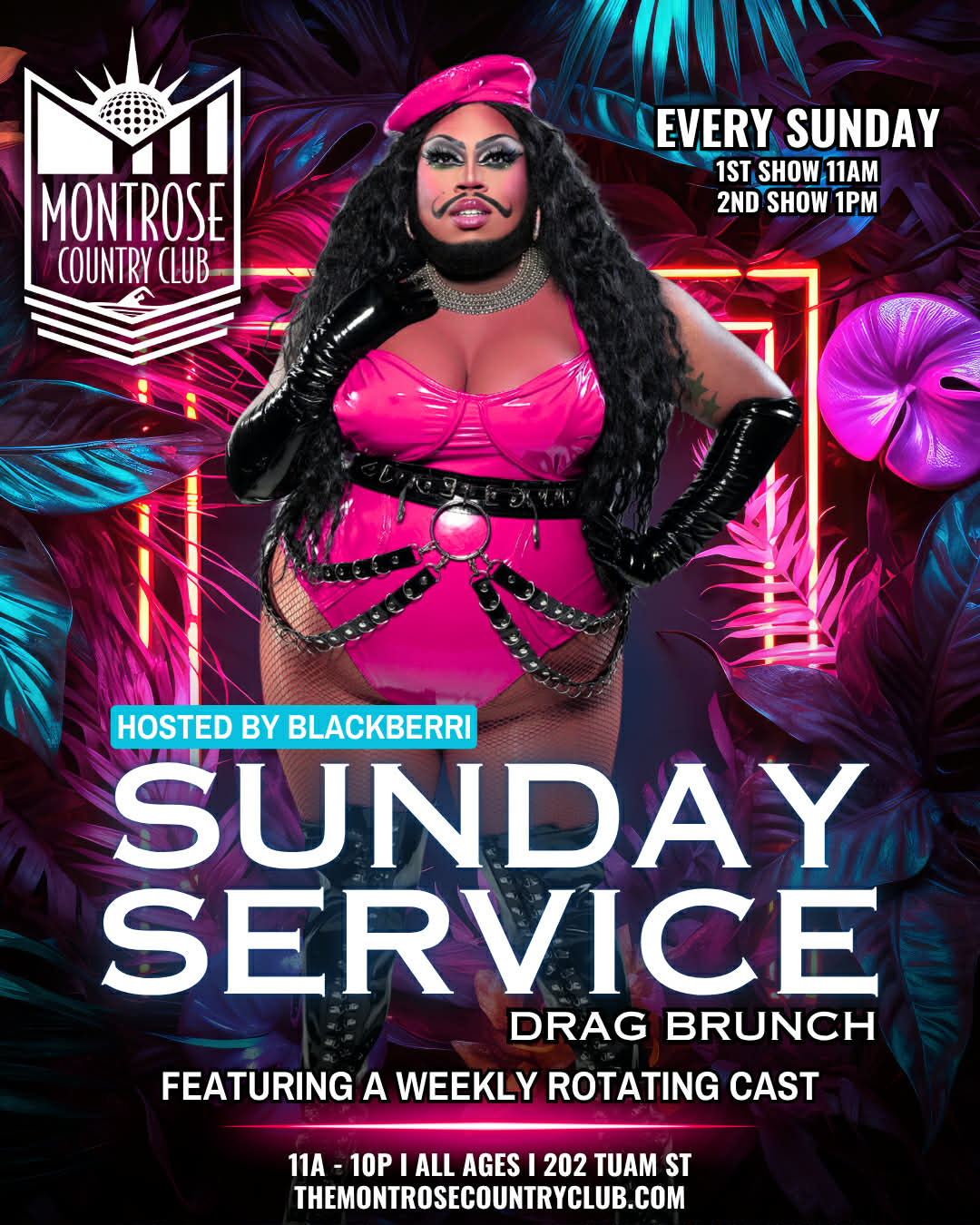 Vibrant poster for a Sunday drag brunch featuring a bearded drag performer in hot pink latex, black gloves and beret, posing against neon tropical foliage and geometric lights with a bold “Sunday Service” headline and show times.