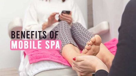 Relaxing mobile spa foot massage: technician massaging a client's bare feet on a pink towel, with text overlay reading Benefits of Mobile Spa.
