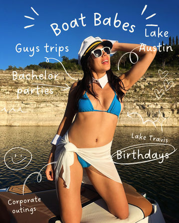 Person in blue bikini and captain's hat posing on a boat at Lake Travis near Austin, rocky shoreline background with playful handwritten doodles promoting bachelor parties, birthdays, guys trips and corporate outings.
