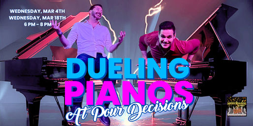 Dueling Pianos at Pour Decisions Patio and Kitchen image 3