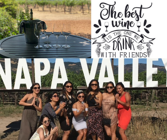 Group of friends at a Napa Valley vineyard wine tasting, posing in front of a large NAPA VALLEY sign with wine glasses; collage also shows wine glasses on a patio table and a graphic reading “The best wine is the one we drink with friends.”