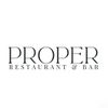 Proper Restaurant & Bar