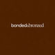 Bonded and Bronzed