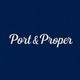 Port & Proper