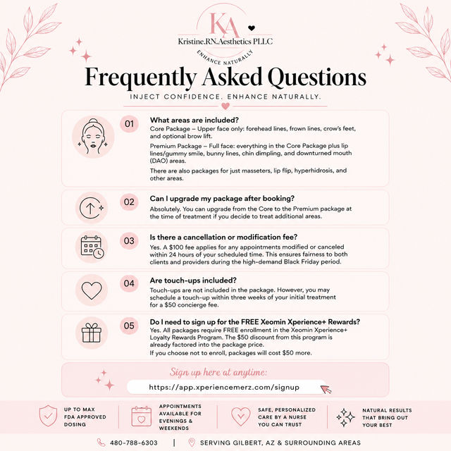 Pastel pink FAQ flyer for a medical aesthetics clinic outlining injectable packages, upgrade and cancellation fees, touch-up policy, Xeomin rewards signup and booking info, serving Gilbert, AZ and surrounding areas.