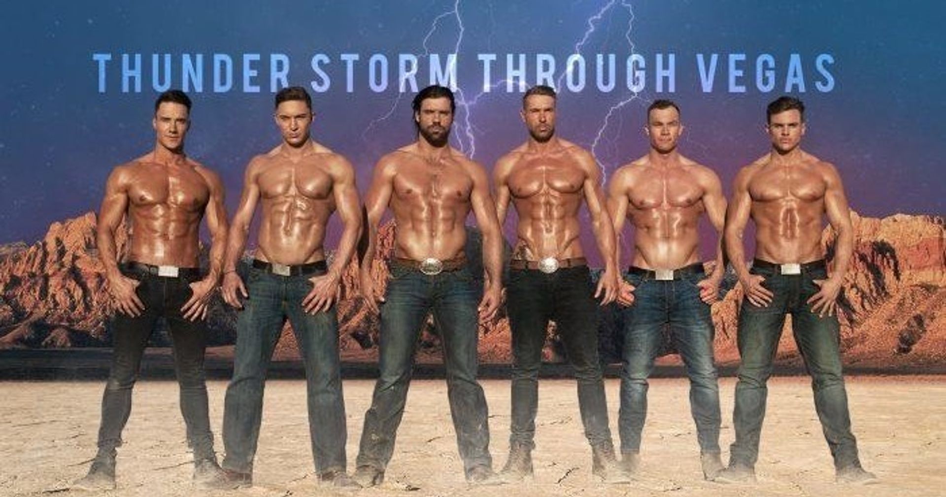 Six shirtless muscular men in jeans pose in a desert foreground with red rock cliffs and lightning under a banner reading "THUNDERSTORM THROUGH VEGAS".