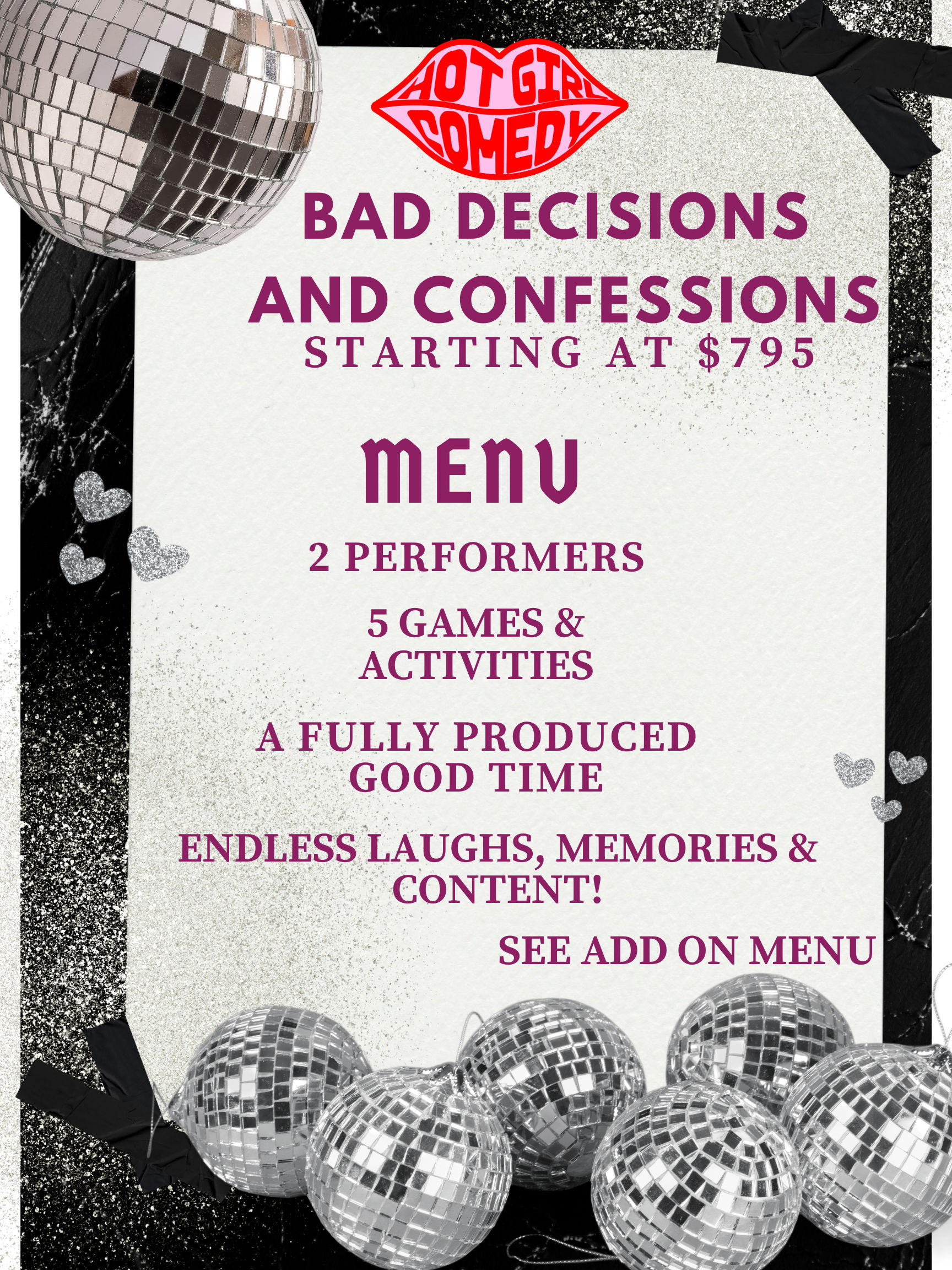 Glittery flyer with disco balls promoting a bachelorette-style comedy party package “Bad Decisions and Confessions” — 2 performers, 5 games, full production, starts at $795