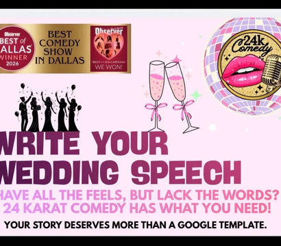 Pink promotional poster for an award-winning Dallas comedy show offering wedding-speech writing — bold headline Write Your Wedding Speech, champagne flutes, celebrating silhouettes, disco-ball lips and microphone logo, and an award badge.