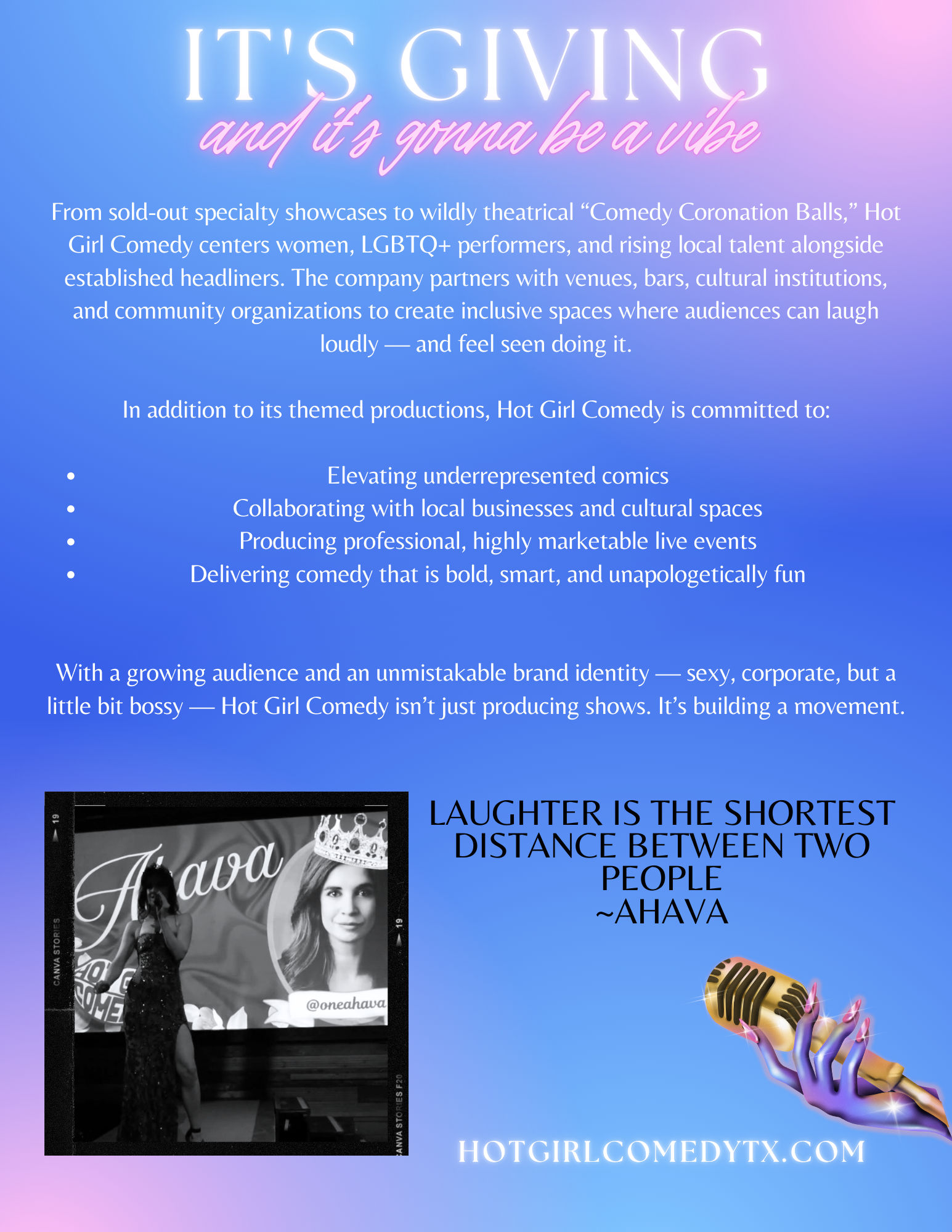 Pastel blue-pink gradient comedy poster with neon headline 'It's giving and it's gonna be a vibe,' copy about inclusive comedy showcases centering women, LGBTQ+ and local talent, bulleted commitments, a black-and-white stage photo of a performer, the quote 'Laughter is the shortest distance between two people,' and an illustrated gold microphone.