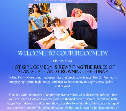 Colorful poster for a Dallas, TX couture comedy show featuring three performers in glamorous gowns lounging on a couch, neon-script slogan, gold microphone graphic and promotional copy on a blue-to-purple gradient background.