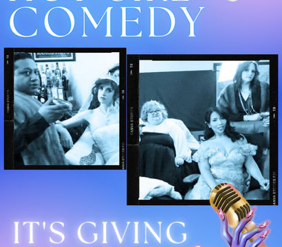 2026 poster for a female-led comedy showcase with a purple-blue gradient background, bold playful headline, two black-and-white photo-strip images of performers in vintage gowns, a stylized purple hand holding a gold microphone, and a neon-script tagline reading “It’s giving Hot Girl Vibes.”
