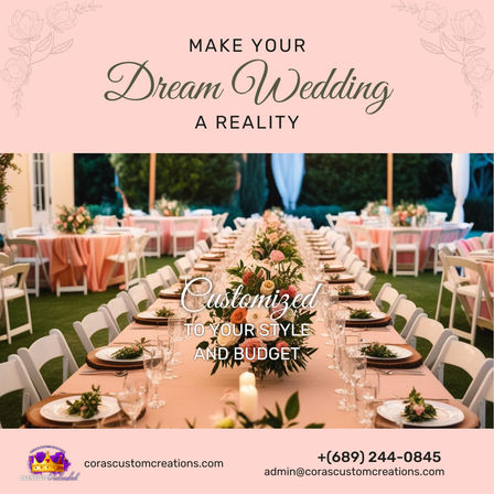 Promotional wedding ad showing an elegant outdoor garden reception with a long banquet table dressed in blush-pink linens, white folding chairs, floral centerpieces, candles and place settings — stylish inspiration for a customized dream wedding.