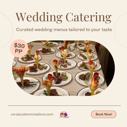 Wedding catering spread: rows of elegant plated appetizers with shrimp cocktails in martini glasses, steak and asparagus sides, reception-style plated service — $30 per person.