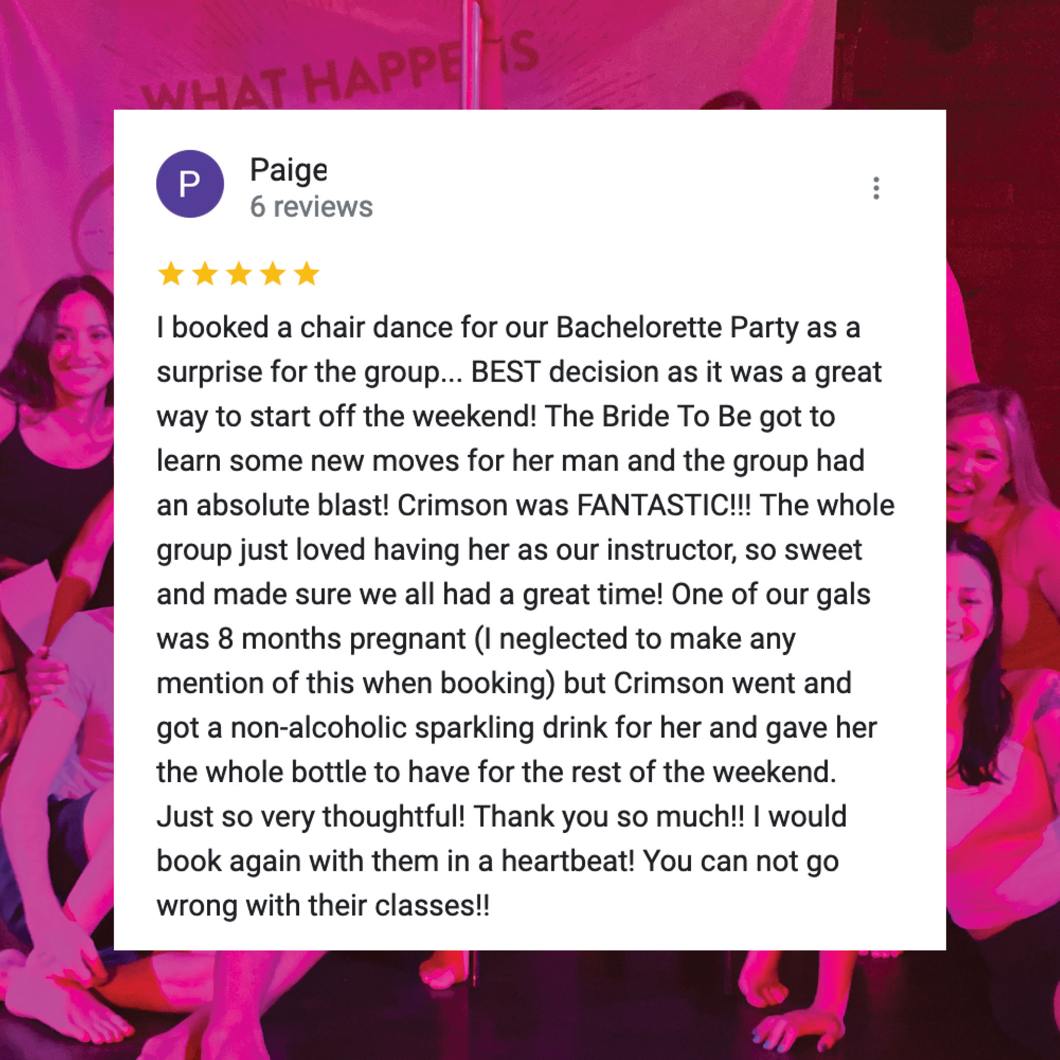 Screenshot of a 5-star review praising a chair-dance bachelorette party class at a local dance studio — upbeat instructor, fun group lesson, thoughtful non-alcoholic drink for an eight-month pregnant guest, highly recommended.