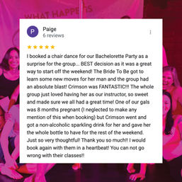 Screenshot of a 5-star review praising a chair-dance bachelorette party class at a local dance studio — upbeat instructor, fun group lesson, thoughtful non-alcoholic drink for an eight-month pregnant guest, highly recommended.
