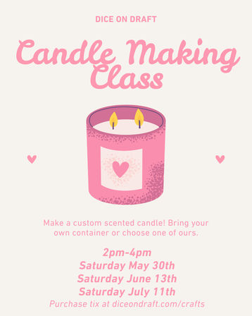 Saturday Craft Classes at Dice on Draft! image 1