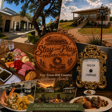 Fredericksburg, Texas Hill Country getaway collage: cozy cottage porch and cabin path, charcuterie board and shrimp dinner, sunset fire pit lawn, decorative “press for champagne” button.