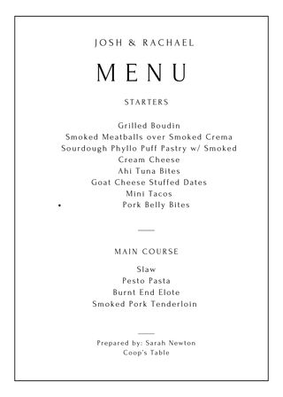 Elegant black-and-white wedding menu card with thin border titled “MENU,” listing starters (grilled boudin, smoked meatballs with smoked crema, sourdough phyllo puff with smoked cream cheese, ahi tuna bites, goat cheese stuffed dates, mini tacos, pork belly bites) and main course (slaw, pesto pasta, burnt end elote, smoked pork tenderloin).