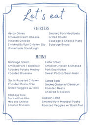 White menu with blue brush-frame titled “Let’s eat,” two-column starters and mains listing smoked pork and chicken, salads, roasted veggies and sides — Southern-style menu.